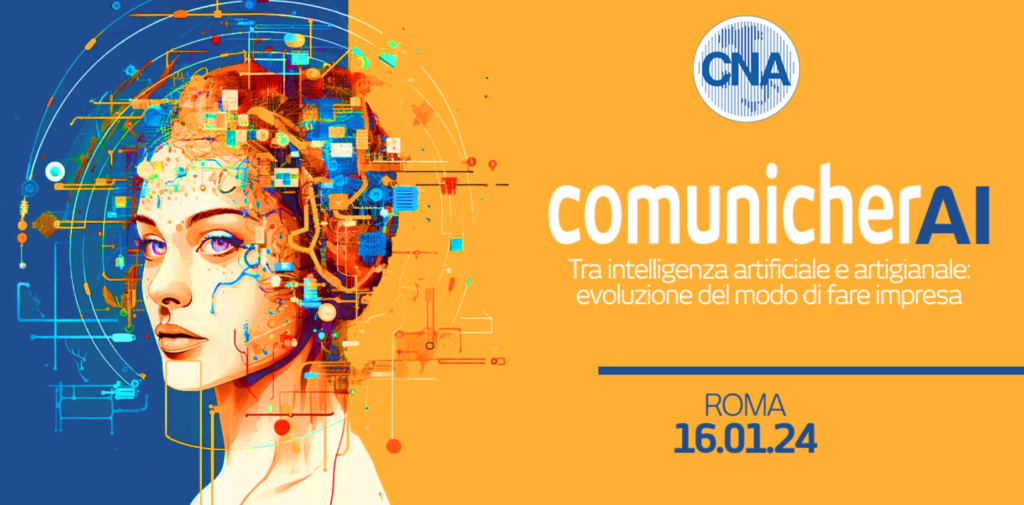 Intelligenza Artificiale: Una Forza Motrice per la Crescita e il Valore – Il Nostro Contributo al Convegno “COMUNICHERAI” a Roma